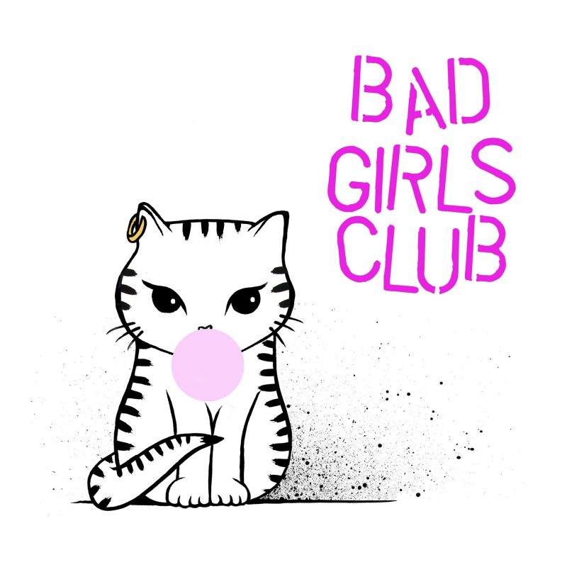 Bad Girls Club by Eve Poland