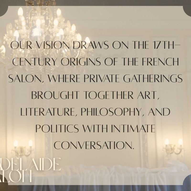 picture of the regency room with decorative chandeliers and text:Our vision draws on the 17th-century origins of the French salon, where private gatherings brought together art, literature, philosophy, and politics with intimate conversation. 