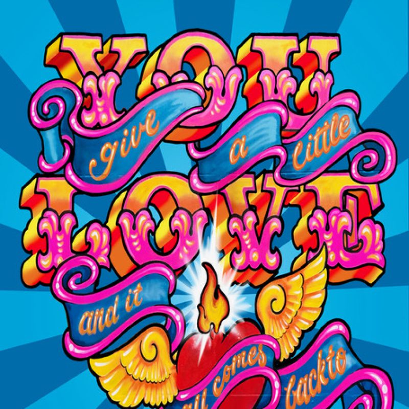 'love is love' and 'give a little love' 