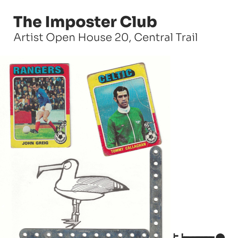 Poster reading “The Imposter Club – Artist Open House 20, Central Trail - Hamish Mac + co”. Collage of vintage football cards, a bird drawing, and metal strips on a white background.