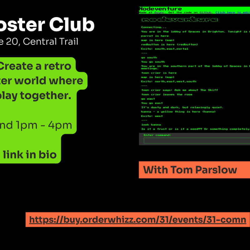 Poster for “The Imposter Club – Artist Open House 20, Central Trail”. Retro-style text adventure game screen with green text on black, alongside workshop details, QR code, and booking link.